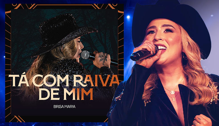Brisa Maria lança a música Tá Com Raiva de Mim – Conheça a cantora